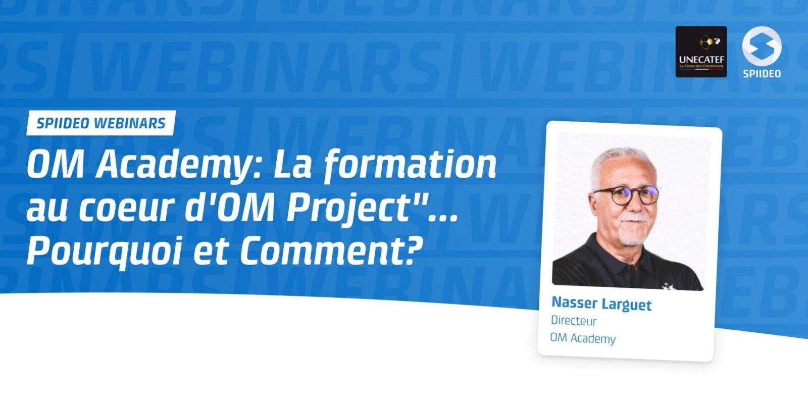 Nasser-Larguet-OM Academy
